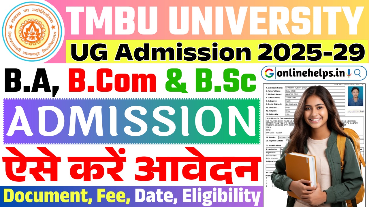 TMBU UG Admission 2025-29 Apply Online : Fees, Eligibility, Documents & Important Dates