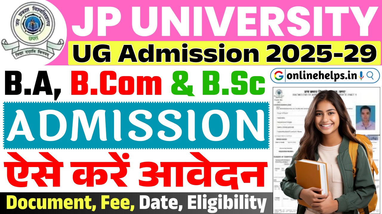 JP University UG Admission 2025-29 : Online Application – Check Fees, Eligibility, Required Documents & More @jpv.ac.in