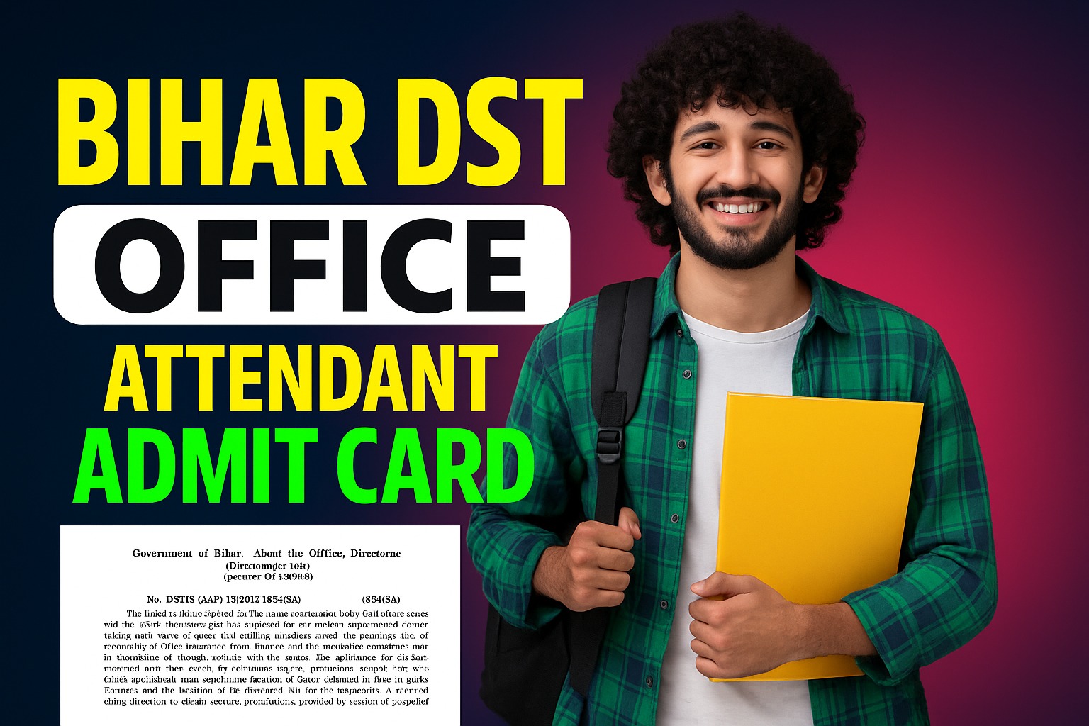 Bihar DST Office Attendant Admit Card 2025 जारी : 238 पदों के लिए BSSC Parichari Pre Exam की तारीख घोषित